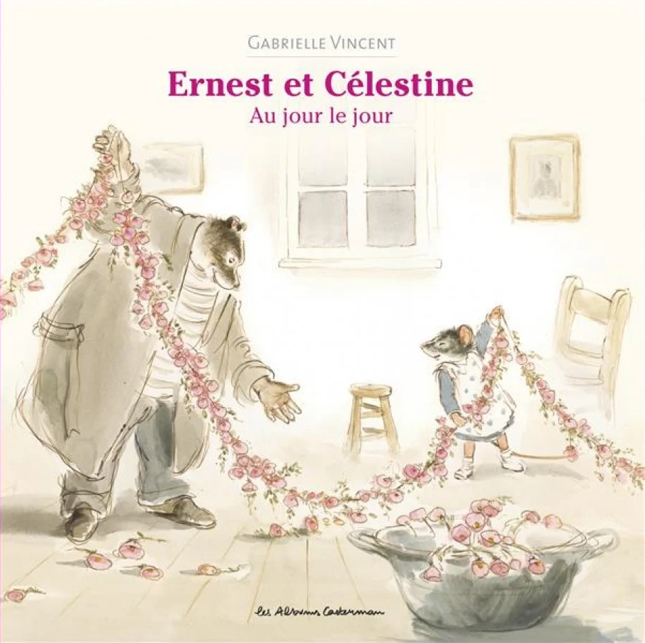 Livre "Ernest & Célestine au jour le jour", de Gabrielle Vincent